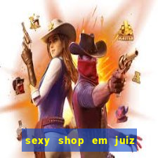 sexy shop em juiz de fora